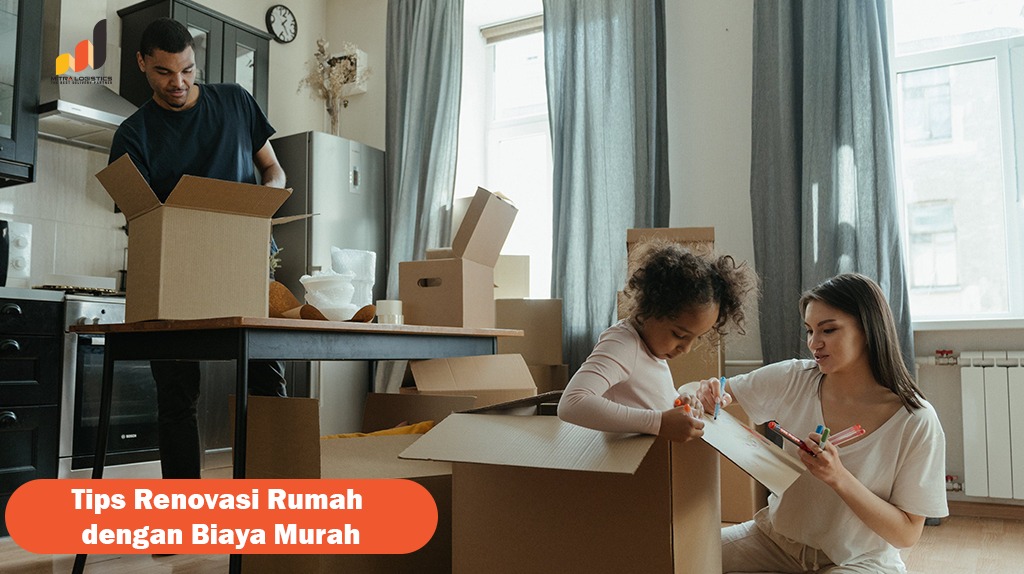 Tips Renovasi Rumah Dengan Biaya Murah Jasa Pengiriman Kargo Murah Ke