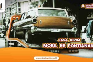 Jasa Kirim Mobil Ke Pontianak