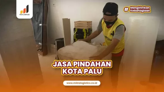 Jasa Pindahan Palu: Angkut Barangmu dengan Aman!