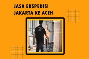 Jasa Ekspedisi dari Jakarta ke Banda Aceh