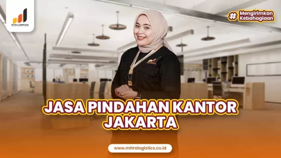 Jasa Pindahan Kantor Jakarta