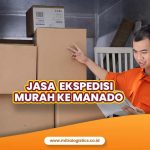 Jasa Ekspedisi Murah Ke Manado