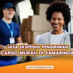 Jasa Ekspedisi Pengiriman Cargo Murah di Samarinda