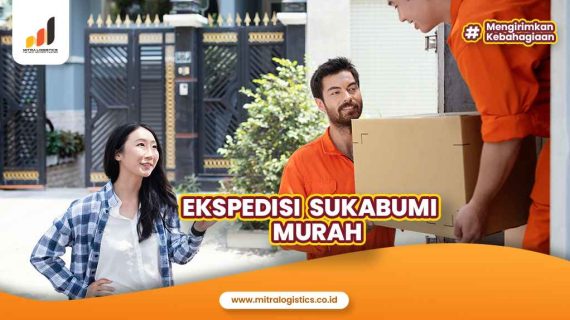 Ekspedisi Sukabumi Murah