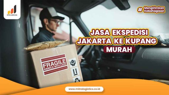 Jasa Ekspedisi Jakarta ke Kupang murah
