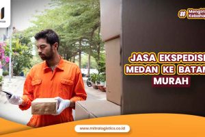 Jasa Ekspedisi Medan Ke Batam Murah