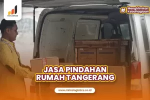 Jasa Pindahan Rumah Tangerang