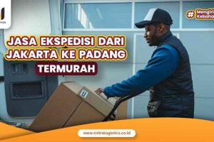 Jasa Ekspedisi Jakarta ke Padang Termurah