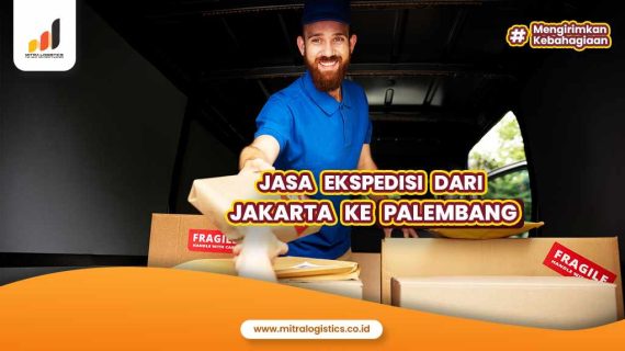 Jasa Ekspedisi dari Jakarta ke Palembang