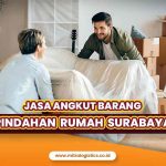 Jasa Angkut Barang Pindahan Rumah Surabaya