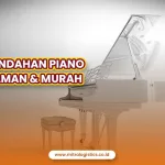 Jasa Pindahan Piano yang Aman dan Murah