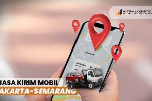 Jasa Kirim Mobil Jakarta ke Semarang