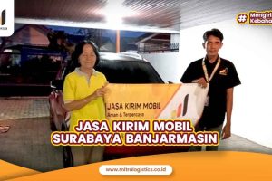 Jasa Kirim Mobil Surabaya Banjarmasin