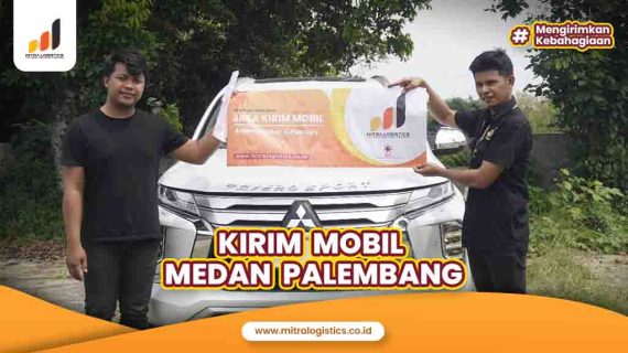 Kirim Mobil Medan Palembang