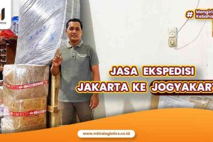 Jasa Ekspedisi Jakarta ke Jogja