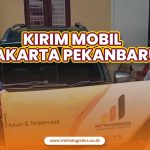 Jasa Kirim Mobil Jakarta Pekanbaru