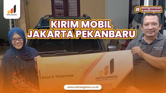 Jasa Kirim Mobil Jakarta Pekanbaru