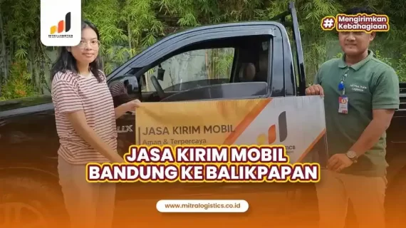 Jasa Kirim Mobil Bandung Balikpapan