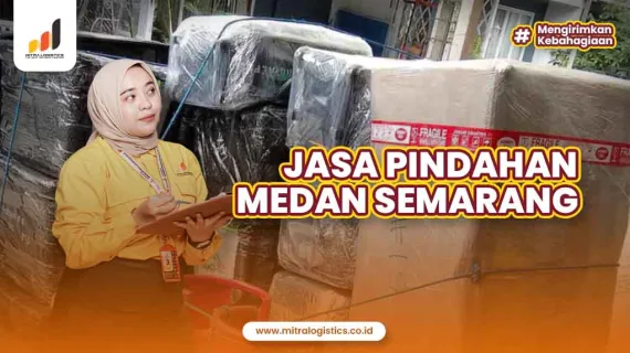 Jasa Pindahan Medan Semarang Layanan Lengkap