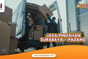 Jasa Pindahan Surabaya Padang