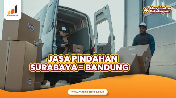 Jasa Pindahan Surabaya Bandung Termurah