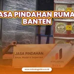 Jasa Pindahan Rumah Banten Murah dan Terpercaya