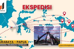 Jasa ekspedisi Surabaya ke Papua Terpercaya