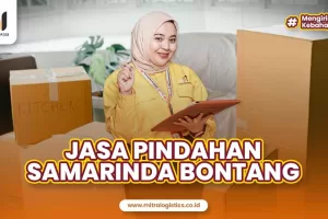 Jasa Pindahan Samarinda Bontang