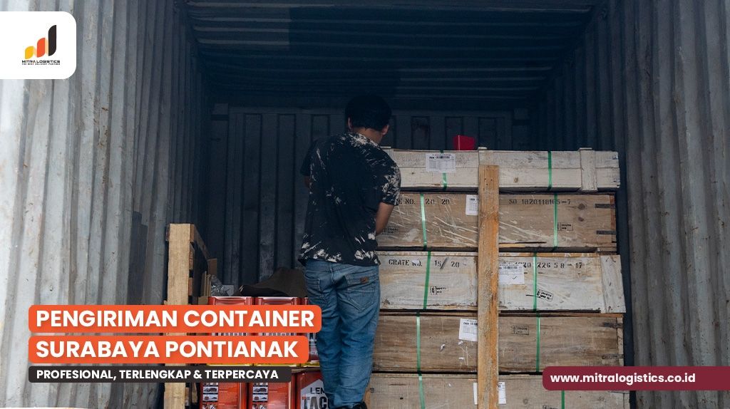 Ekspedisi Container Surabaya Pontianak