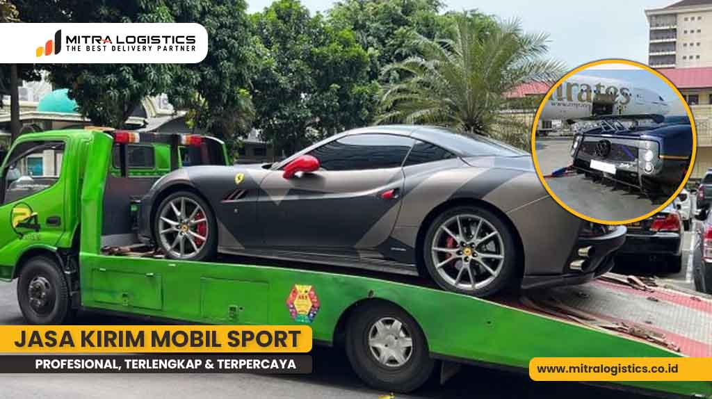 jasa kirim mobil sport seluruh indonesia