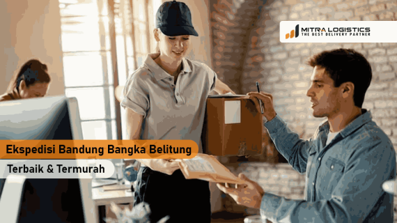 Jasa Ekspedisi Bandung Bangka Belitung Termurah