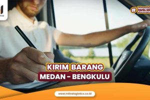 Kirim Barang Medan Bengkulu