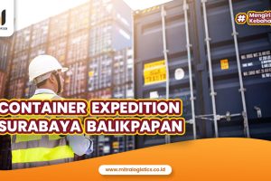 Container Expedition Surabaya Balikpapan