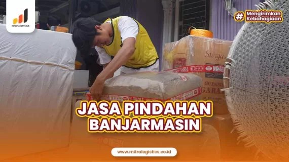 Jasa Pindahan Banjarmasin