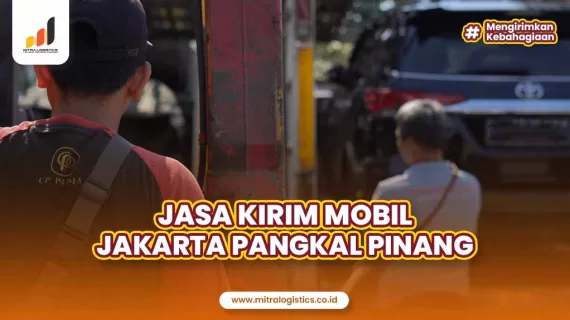 Jasa Kirim Mobil Jakarta Pangkal Pinang