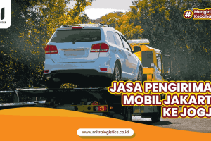 Jasa Pengiriman Mobil Jakarta Jogja Terbaik