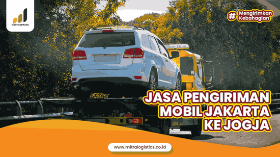 Jasa Pengiriman Mobil Jakarta Jogja Terbaik