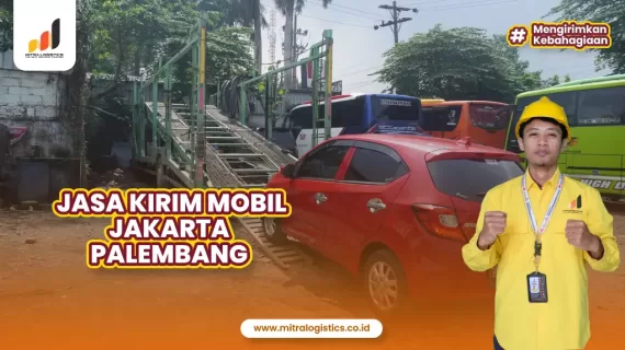 Jasa Kirim Mobil Jakarta Palembang