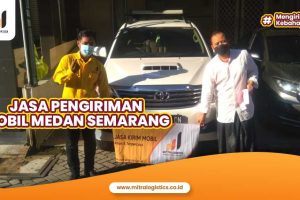 Jasa Kirim Mobil Medan Semarang Terbaik