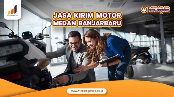 Jasa Kirim Motor Medan Banjarbaru