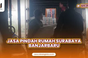 Jasa Pindah Rumah Surabaya Banjarbaru