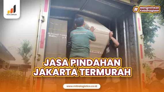 Jasa Pindahan Jakarta Termurah