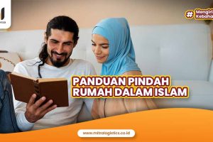 5 Panduan Pindah Rumah dalam Islam, Awali dengan Syukur