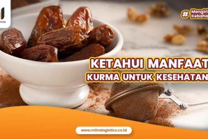 Ketahui Manfaat Luar Biasa Kurma untuk Kesehatan!