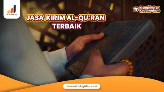 Jasa Kirim Al-Qur’an Terbaik
