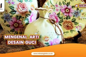 Mengenal Arti Desain Guci