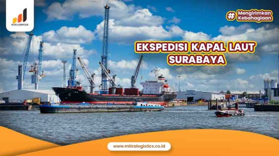 Ekspedisi Kapal Laut Surabaya