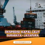 Ekspedisi Kapal Laut Surabaya Jayapura