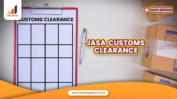 Jasa Customs Clearance