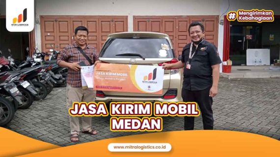 Jasa Kirim Mobil Medan: Harga Terjangkau, Aman & Cepat